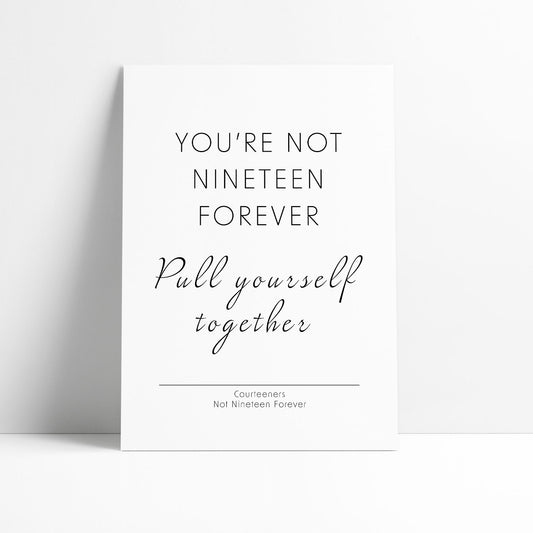 Courteeners - Not Nineteen Forever 2 Print