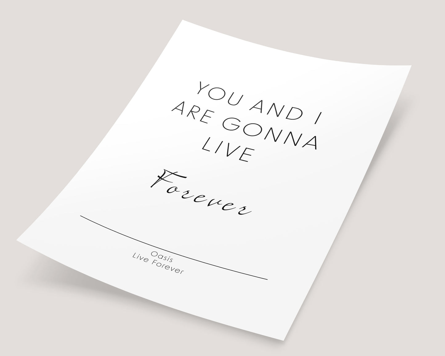 Oasis - Live Forever Print