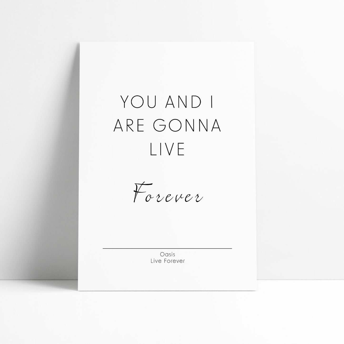 Oasis - Live Forever Print