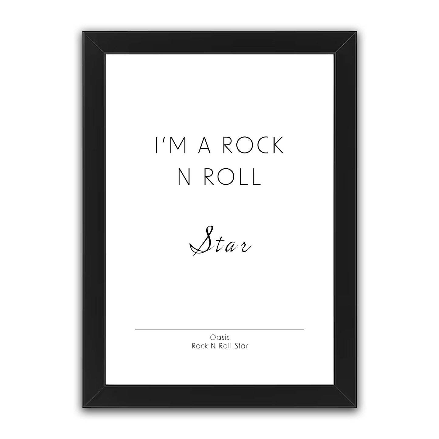 Oasis - Rock n Roll Star Print