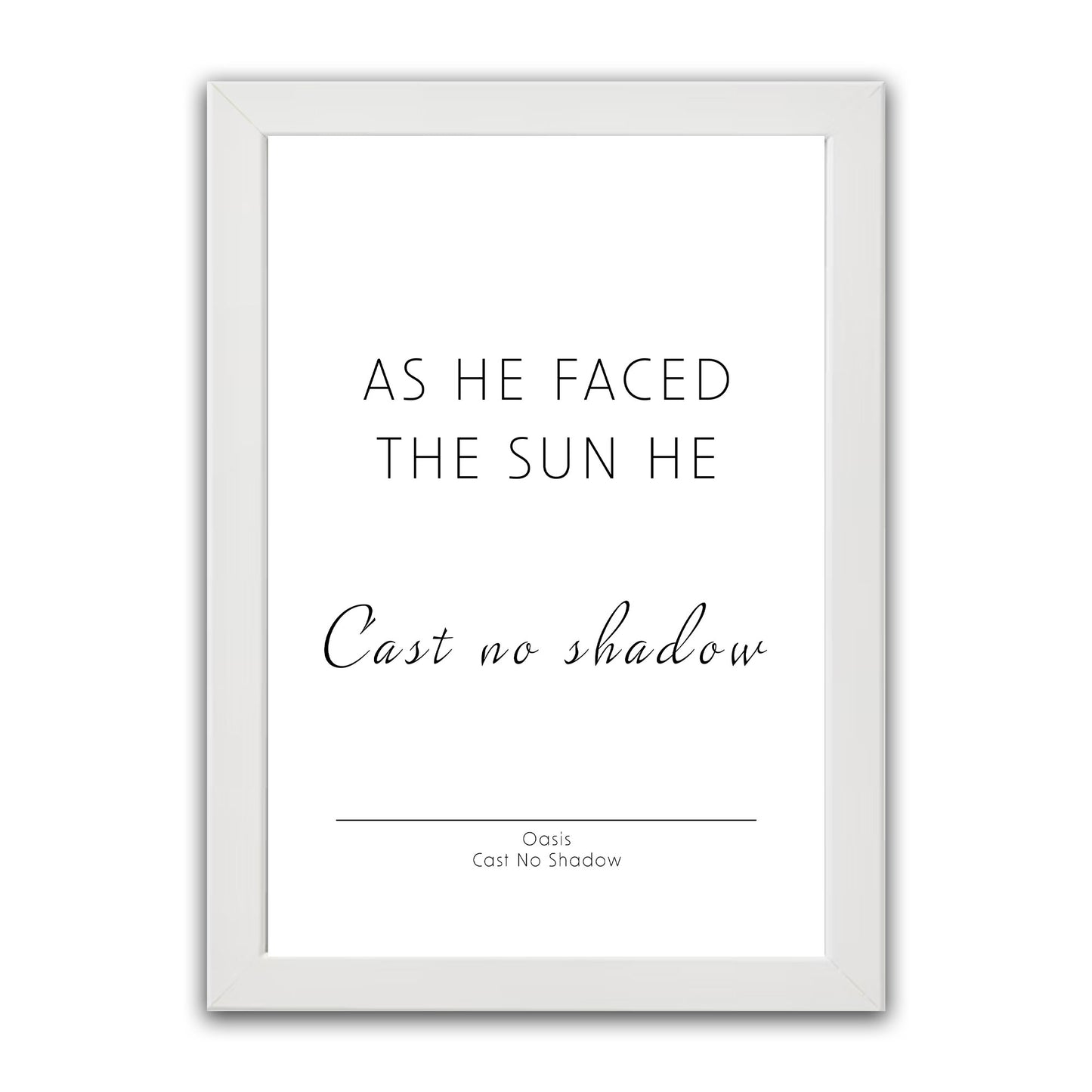 Oasis - Cast No Shadow Print