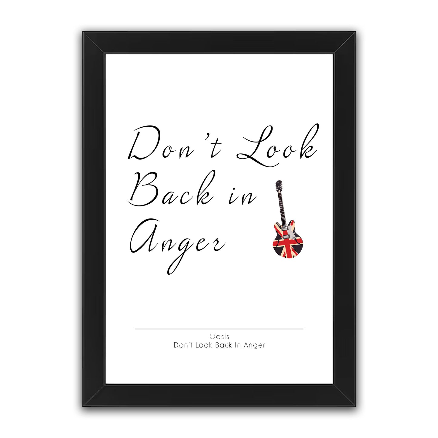 Oasis - Don't Look Back in Anger with guitar Print